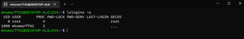 Use the lslogins command to find the User ID